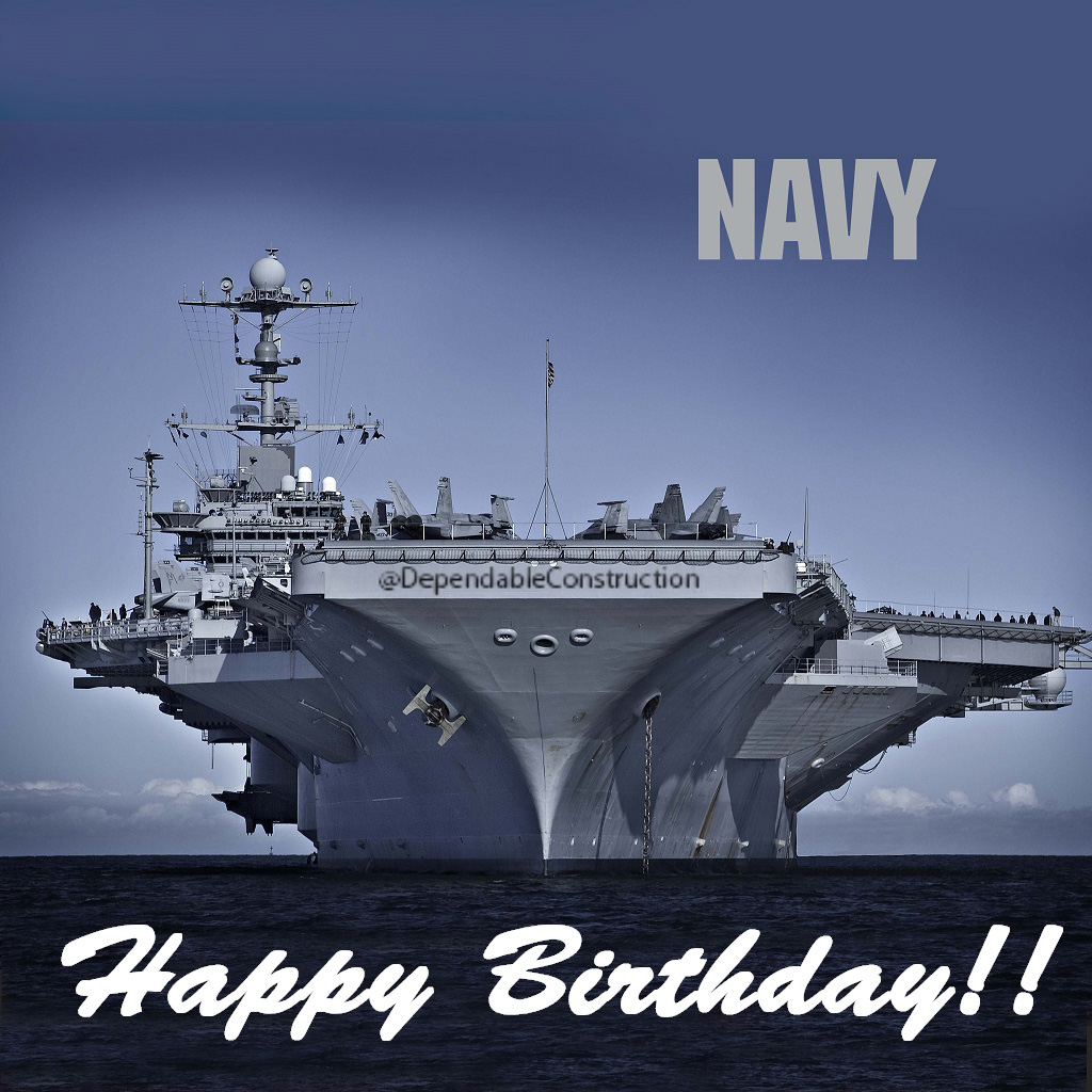 Happy Birthday Navy | Dependable Construction & Remodeling | Fairborn OH